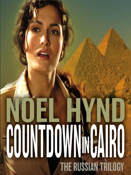 Title details for Countdown in Cairo by Noel Hynd - Available